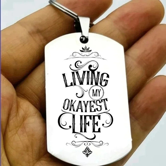 Living ny okayest life Hot Keychain - Picture 1 of 1